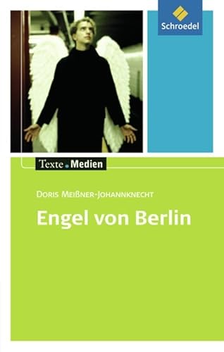 Imagen de archivo de Texte.Medien: Engel von Berlin: Textausgabe mit Materialien a la venta por medimops