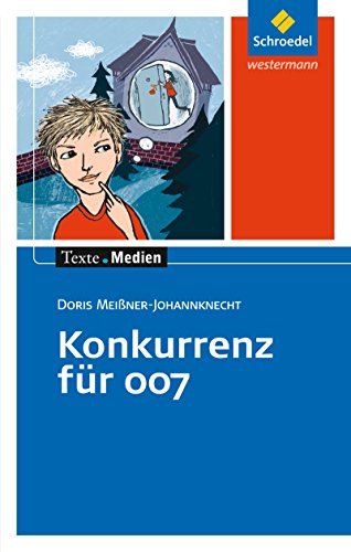 Beispielbild fr Texte.Medien: Doris Meiner-Johannknecht: Konkurrenz fr 007: Textausgabe mit Materialien zum Verkauf von medimops