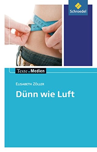 Beispielbild fr Texte.Medien: Kolloch & Zller: Dnn wie Luft!: Textausgabe mit Materialien zum Verkauf von medimops
