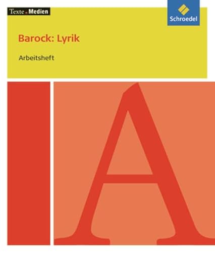 Beispielbild fr Texte.Medien: Barock: Lyrik - Epoche und Epochenvergleich, Arbeitsheft zum Verkauf von medimops