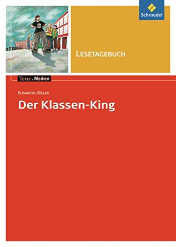 Beispielbild fr Der Klassen-King. Lesetagebuch -Language: german zum Verkauf von GreatBookPrices