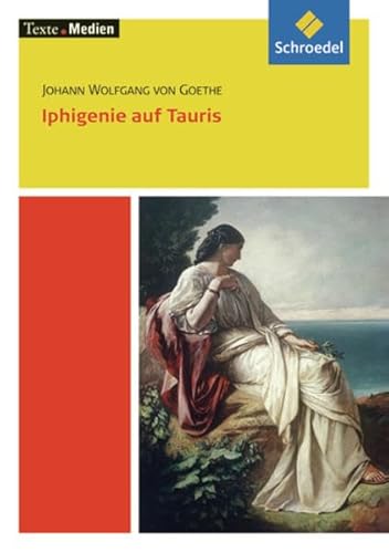 Beispielbild fr Iphigenie auf Tauris: Text mit Materialien zum Verkauf von Books Unplugged