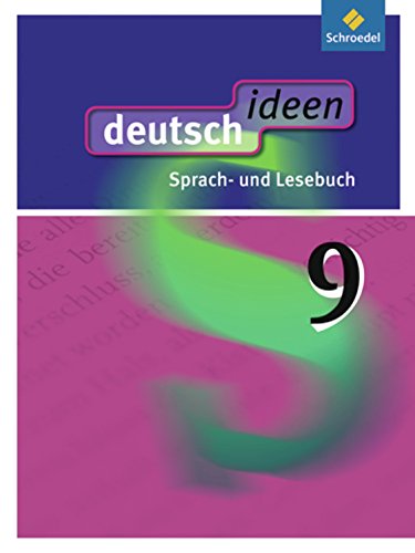 Beispielbild fr deutsch ideen SI - Allgemeine Ausgabe 2010: Schlerband 9: Sekundarstufe 1 - Ausgabe 2010 zum Verkauf von medimops