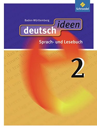 deutsch ideen SI - Ausgabe 2010 Baden-Württemberg: Schülerband 2