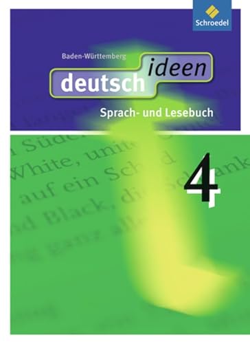 Beispielbild fr deutsch ideen SI - Ausgabe 2010 Baden-Wrttemberg: Schlerband 4: Sekundarstufe 1 - Ausgabe 2010 zum Verkauf von medimops