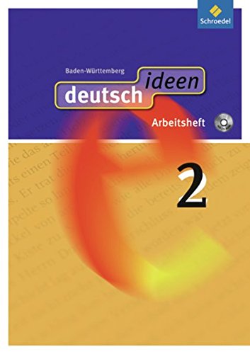 Stock image for deutsch ideen SI: deutsch ideen 2. Arbeitsheft mit CD-ROM. Baden-Wrttemberg: Ausgabe 2010. Sekundarstufe 1 for sale by medimops