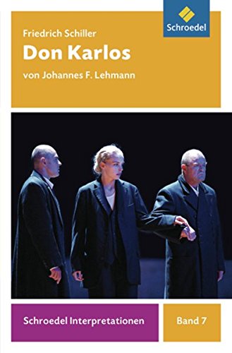 9783507477049: Schroedel Interpretationen: Don Karlos