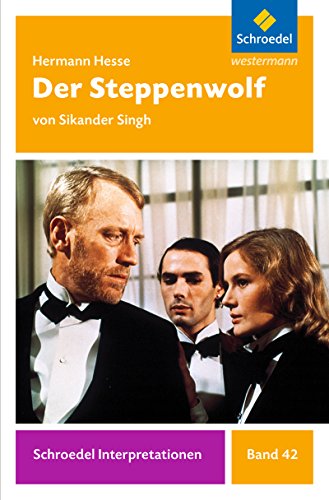 Beispielbild fr Schroedel Interpretationen: Hermann Hesse: Der Steppenwolf zum Verkauf von medimops