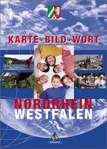 Stock image for Nordrhein-Westfalen, Karte, Bild, Wort, Neubearbeitung, Grundschulatlas for sale by medimops
