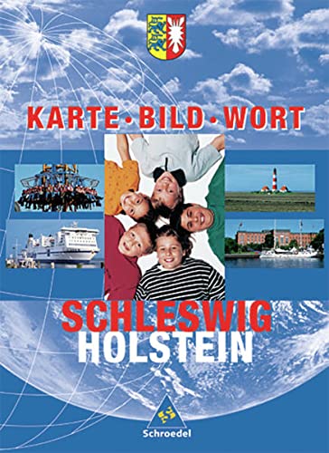 Beispielbild fr Karte Bild Wort: Grundschulatlanten - Ausgabe 2001: Schlerband Schleswig-Holstein zum Verkauf von medimops