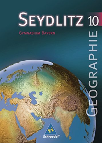 Beispielbild fr Seydlitz Geographie - Ausgabe 2003 fr Gymnasien in Bayern: Schlerband 10 zum Verkauf von medimops