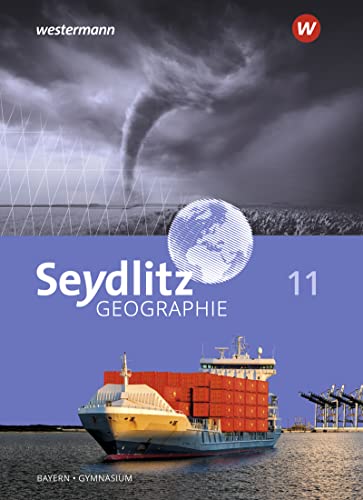 Beispielbild fr Seydlitz Geographie - Ausgabe 2016 fr Gymnasien in Bayern: Schlerband 11 zum Verkauf von medimops