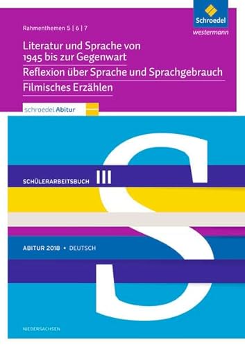 Beispielbild fr Abitur 2018 Deutsch: Rahmenthemen 5, 6 und 7: Schlerpaket 3. Niedersachsen zum Verkauf von medimops