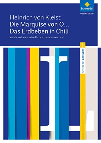 Imagen de archivo de Die Marquise von O. / Das Erdbeben in Chili: Module und Materialien fr den Literaturunterricht -Language: german a la venta por GreatBookPrices