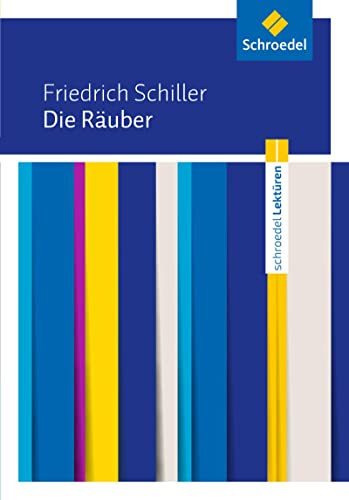 Beispielbild fr Friedrich Schiller: Die Ruber: Textausgabe -Language: german zum Verkauf von GreatBookPrices