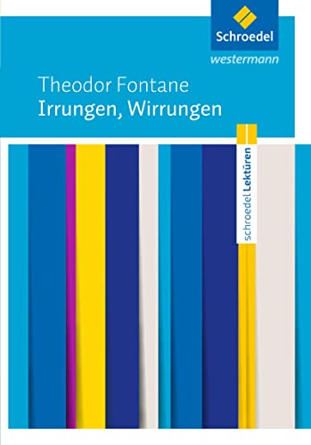 Imagen de archivo de Schroedel Lektren: Theodor Fontane: Irrungen, Wirrungen: Textausgabe a la venta por medimops