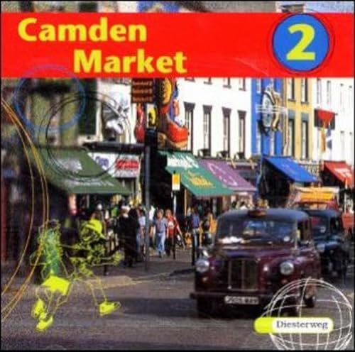 9783507710726: Camden Market 2. 2 CDs. Berlin, Brandenburg: Unterrichtswerk fr Klasse 6 an Orientierungsstufen