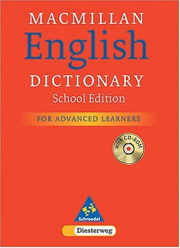 Beispielbild fr Macmillan English Dictionary for Advanced Learners. School Edition. 100 000 Eintrge. (Lernmaterialien) zum Verkauf von medimops