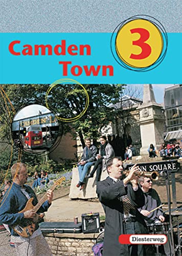 9783507711037: Camden Town 3. Textbook: Unterrichtswerk fr das Gymnasium