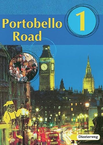 Portobello Road, Bd.1, Textbook (9783507715011) by Gebhard, Ingrid; JÃ¼ngst, Pat; Straeter-Lietz, Claudia.; Edelhoff, Christoph.