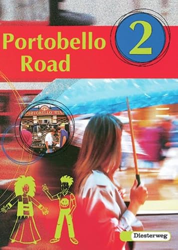 Portobello Road, Bd.2, Textbook (9783507715028) by Gebhard, Ingrid; JÃ¼ngst, Pat; Straeter-Lietz, Claudia.; Edelhoff, Christoph.