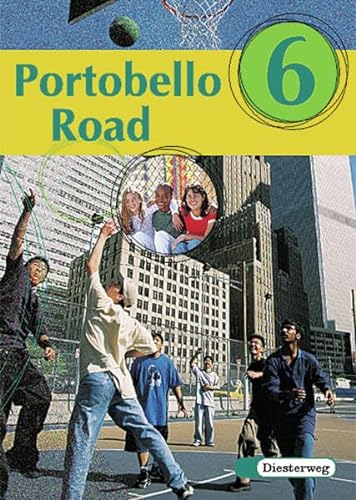 Portobello Road 6. Textbook (9783507715066) by Claudia. Straeter-Lietz