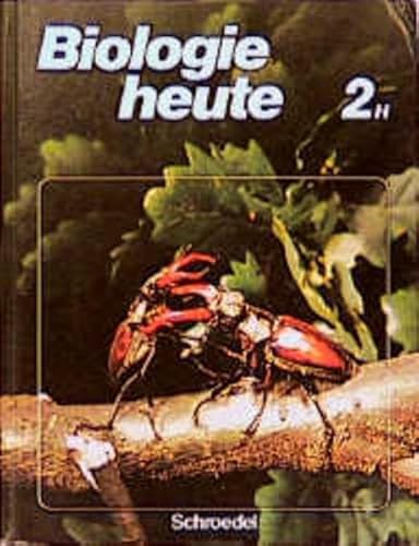 9783507760035: Biologie heute 7/9. Schlerband. 2 H. Berlin, Bremen, Hamburg, Niedersachsen, Schleswig-Holstein: Hauptschule