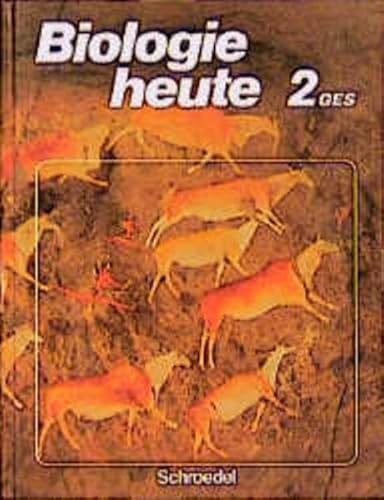 Biologie heute - Gesamtschule: Biologie heute SI - Ausgabe 1982 für die Gesamtschule: Schülerband 2