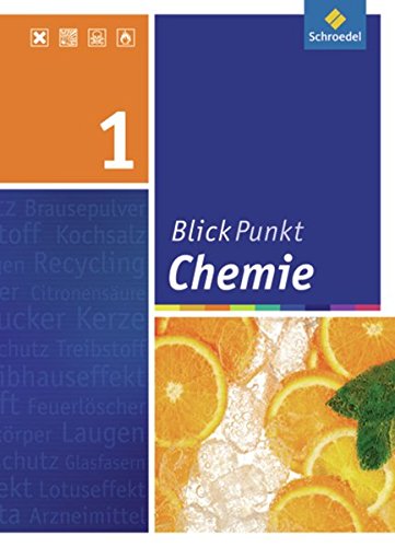 Beispielbild fr Blickpunkt Chemie - Ausgabe 2007 fr Realschulen in Niedersachsen: Schlerband 1 zum Verkauf von medimops