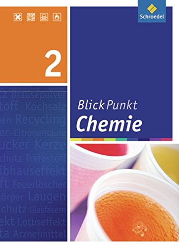 Beispielbild fr Blickpunkt Chemie - Ausgabe 2007 fr Realschulen in Niedersachsen: Schlerband 2 zum Verkauf von medimops