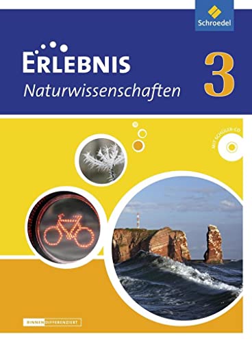 Stock image for Erlebnis Naturwissenschaften - Differenzierende Ausgabe 2013 fr Niedersachsen: Schlerband 3 for sale by medimops