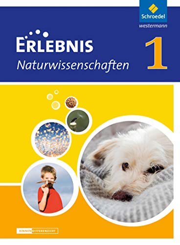 Stock image for Erlebnis Naturwissenschaften - Differenzierende Ausgabe 2013 fr Niedersachsen: Schlerband 1 for sale by medimops
