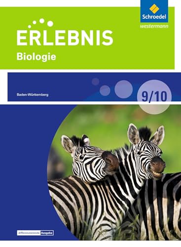 Beispielbild fr Erlebnis Biologie - Differenzierende Ausgabe 2016 fr Baden-Wrttemberg: Schlerband 9 / 10 zum Verkauf von medimops