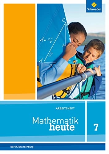 Imagen de archivo de Mathematik heute 7. Arbeitsheft mit Lsungen. Berlin und Brandenburg -Language: german a la venta por GreatBookPrices