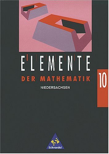 Elemente der Mathematik 10. Niedersachsen. (Lernmaterialien) - Griesel, Heinz; Postel, Helmut