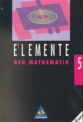 9783507837850: Elemente der Mathematik SI - Band 5 und 6 fr Sachsen und Mecklenburg-Vorpommern - Ausgabe 1993: Schlerband 5