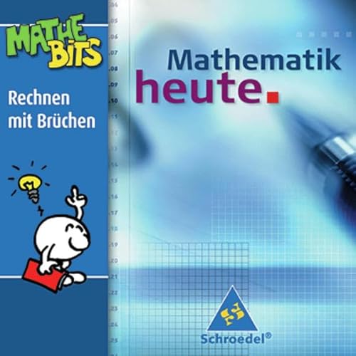 Mathematik heute - Ausgabe 2004: Mathematik heute Lernsoftware: Rechnen mit Brüchen 5. / 6. Schuljahr - Schroedel Software