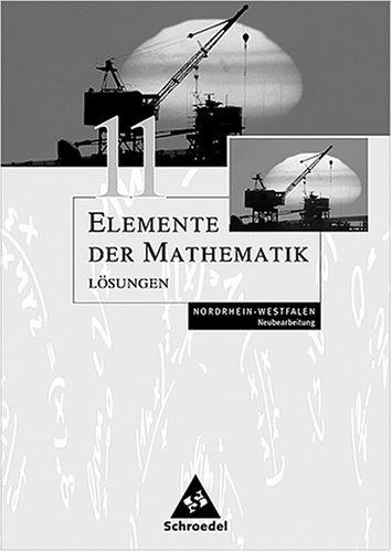 Elemente der Mathematik 11 LÖSUNGEN - Desconocido