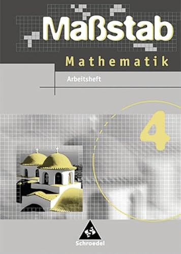 Beispielbild fr Massstab. Mathematik fr Hauptschulen - Ausgabe 2004: Mastab 4. Mathematik. Arbeitsheft. Baden-Wrt zum Verkauf von medimops