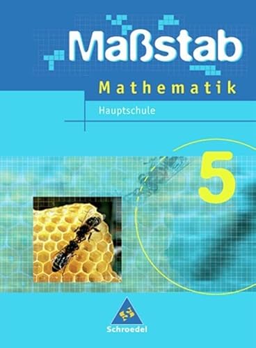 Beispielbild fr Massstab. Mathematik fr Hauptschulen - Ausgabe 2004: Mastab - Mathematik fr Hauptschulen in Nordrhein-Westfalen und Bremen - Ausgabe 2005: Schlerband 5 zum Verkauf von medimops