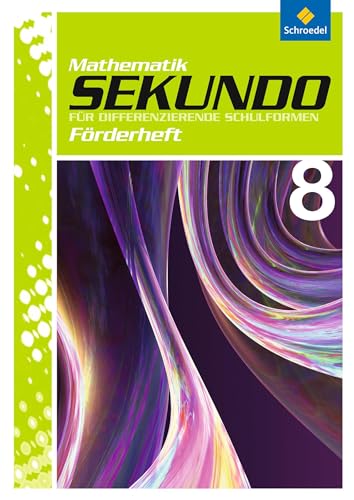 Beispielbild fr Sekundo: Mathematik fr differenzierende Schulformen - Ausgabe 2009: Frderheft 8 zum Verkauf von medimops