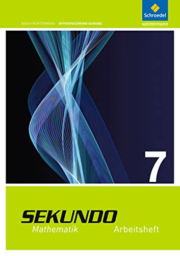 9783507850194: Sekundo 7. Arbeitsheft. Baden-Wrttemberg: Ausgabe 2015