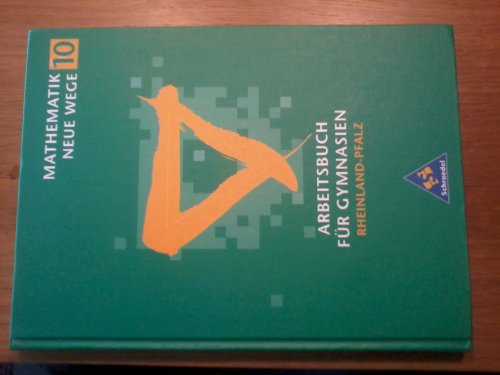9783507855267: Mathematik Neue Wege 10 - Arbeitsbuch fr Gymnasien / Rheinland-Pfalz