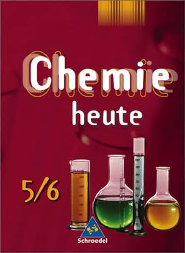 Beispielbild fr Chemie heute - Sekundarstufe I Ausgabe 2005: Chemie heute SI - Ausgabe 2005 fr das 5. und 6. Schuljahr in Niedersachsen: Schlerband 5 / 6: Fr das 8-jhrige Gymnasium zum Verkauf von medimops