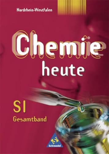 Beispielbild fr Chemie heute. Sekundarstufe I Ausgaben 2001-2004: Chemie heute SI - Ausgabe 2001 fr Nordrhein-Westfalen: Gesamtband 7 - 10 zum Verkauf von medimops