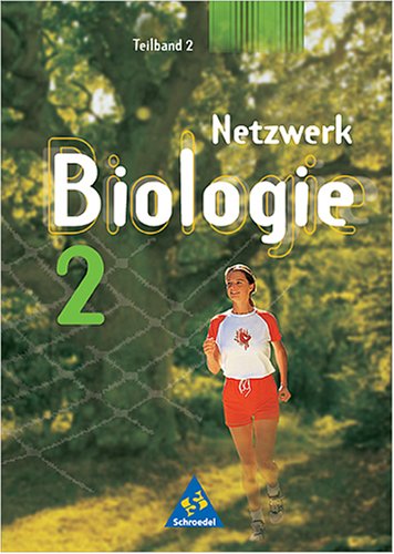 Stock image for Netzwerk Biologie - Ausgaben 1999-2001 / Allgemeine Ausgabe / Sekundarstufe I Berlin, Bremen, Hamburg, Niedersachsen, Rheinland-Pfalz, Saarland, Schleswig-Holstein: Schlerband Klasse 9/10 for sale by Versandantiquariat Felix Mcke