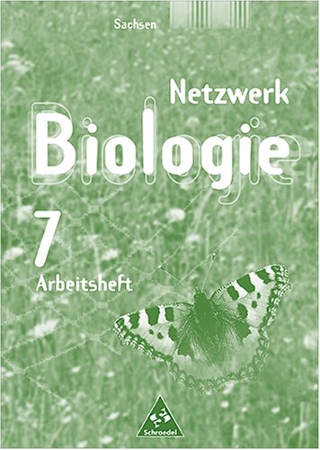 Beispielbild fr Netzwerk Biologie - Ausgaben 1999-2001/Arbeitshefte fr Gymnasien in Sachsen: Arbeitsheft 7 zum Verkauf von medimops