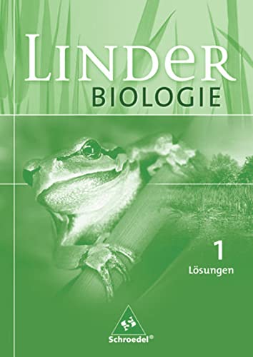 LINDER Biologie SI - Allgemeine Ausgabe . Lösungen 1 - Autorenteam