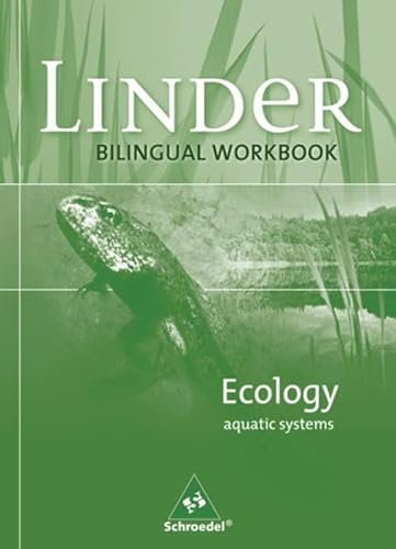 Beispielbild fr LINDER Biologie SI - Bilinguale Arbeitshefte Englisch: Ecology - aquatic systems zum Verkauf von medimops