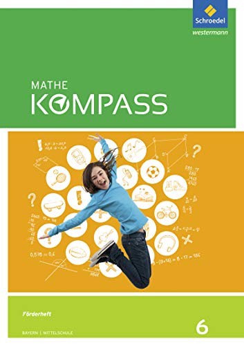 Beispielbild fr Mathe Kompass - Ausgabe fr Bayern: Frder-Arbeitsheft 6 zum Verkauf von medimops
